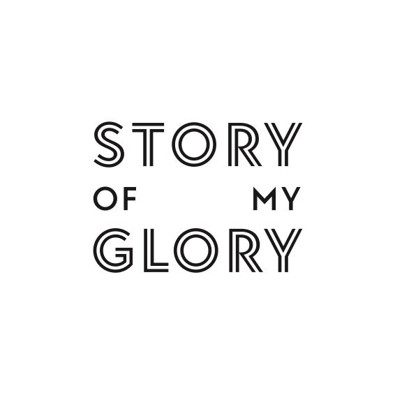 Story of my Glory 